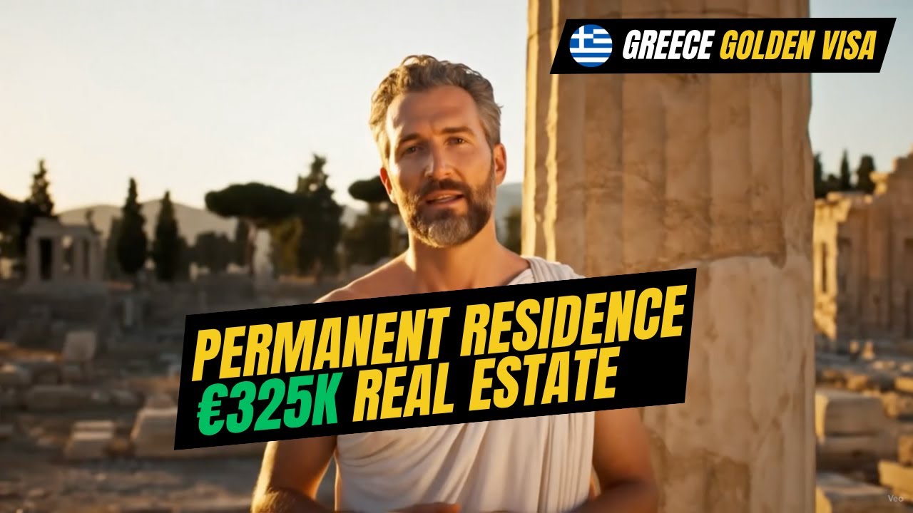 Greece’s Golden Visa: Europe’s Easiest Permanent Residency Program in 2025