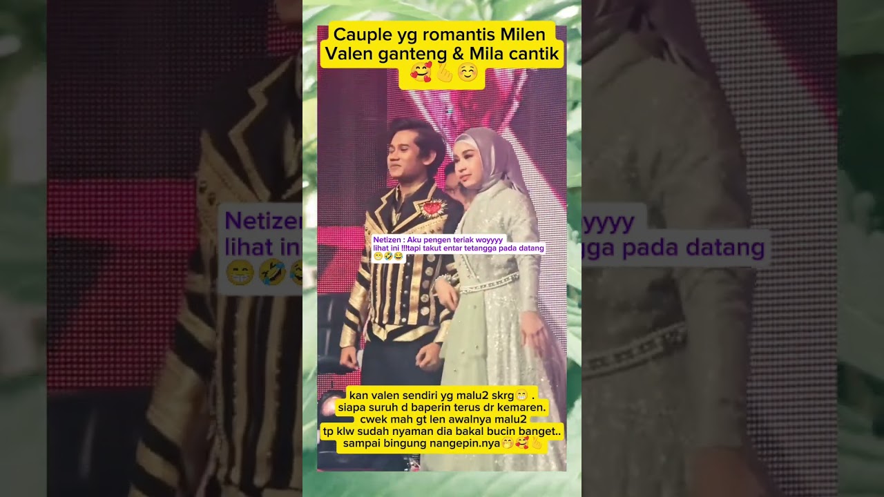 Valen dan Mila Romantis Baget 🥰