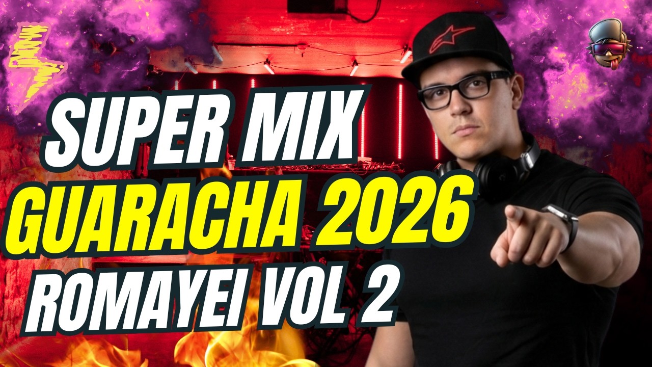 Romayei | Super Mix GUARACHA 2026 Vol. 2 🔥💃