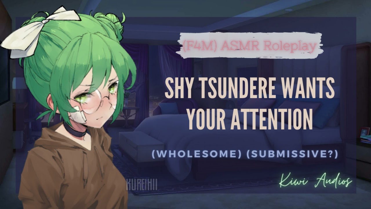 Shy Tsundere wants your attention (F4M) (ASMR Roleplay)