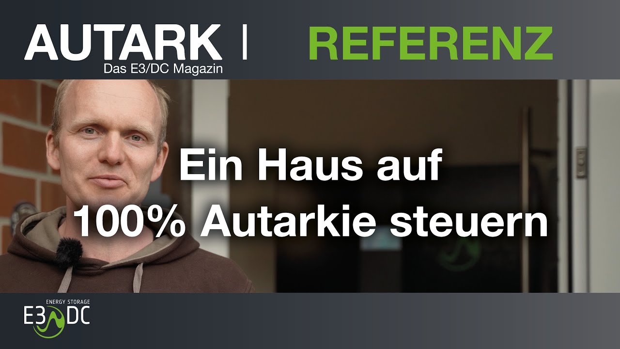 Ein Haus auf 100% Autarkie steuern