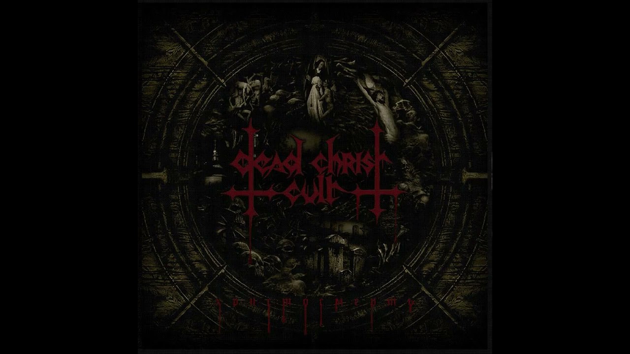 DEAD CHRIST CULT 