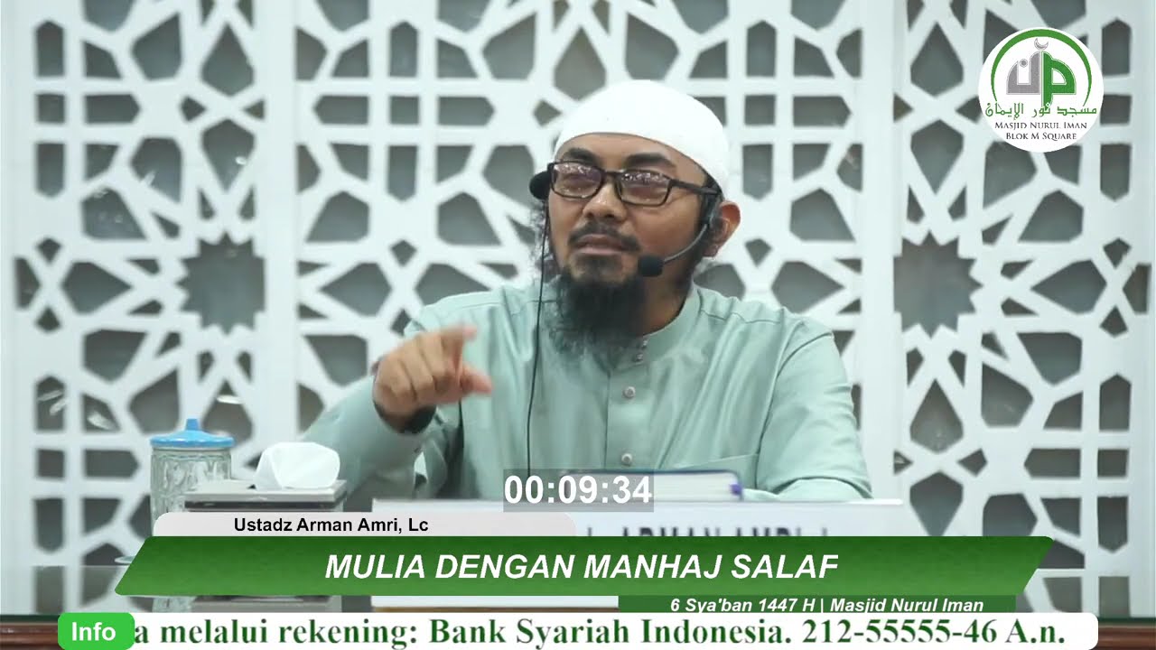 Mulia Dengan Manhaj Salaf - Ustadz Arman Amri, Lc