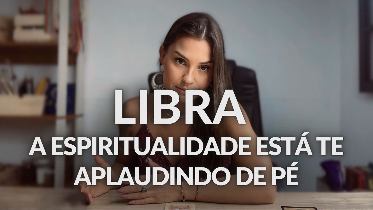 LIBRA ♎️: VOCÊ LIBERTOU SEUS ANCESTRAIS! A ESPIRITUALIDADE TE APLAUDINDO DE PÉ.