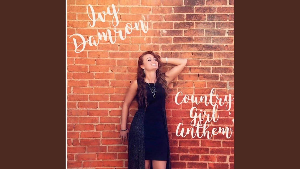 Country Girl Anthem