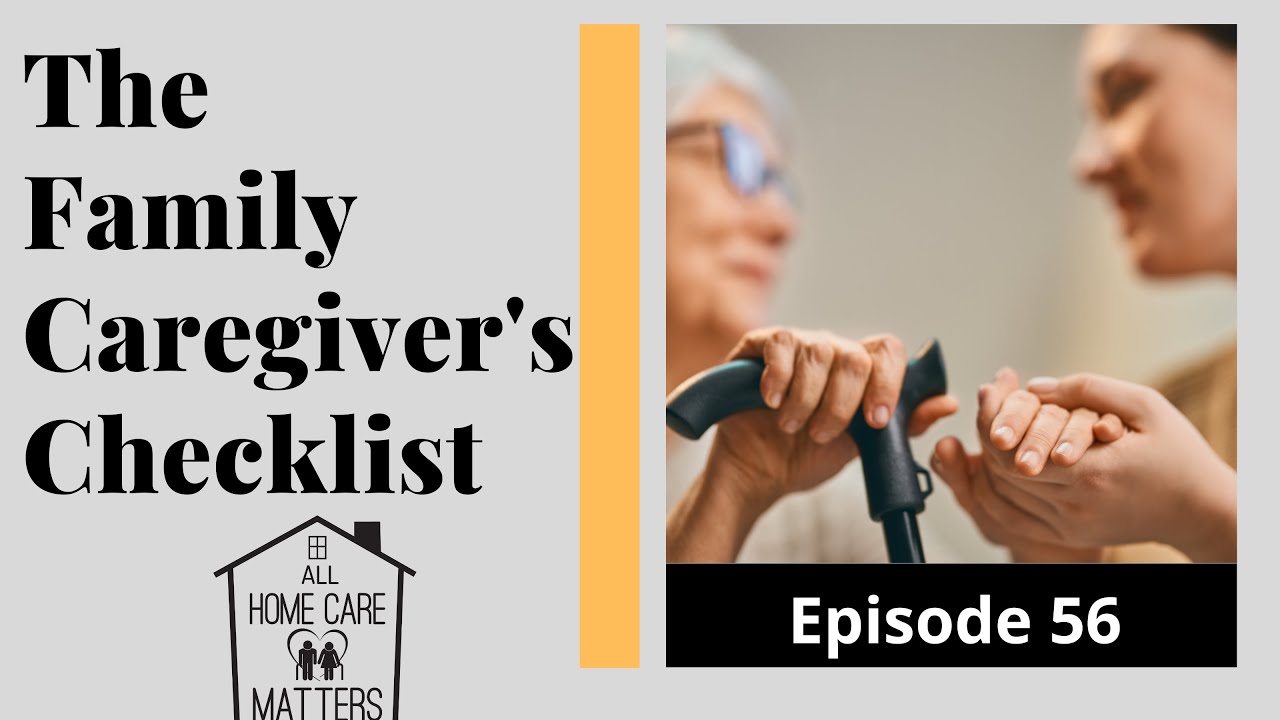 The Family Caregiver's Checklist