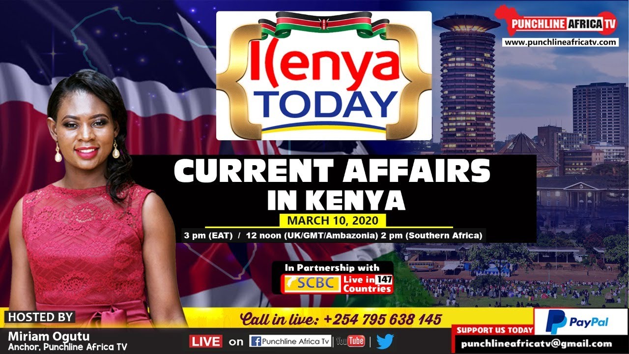 KENYA TODAY: Current Affairs in Kenya
