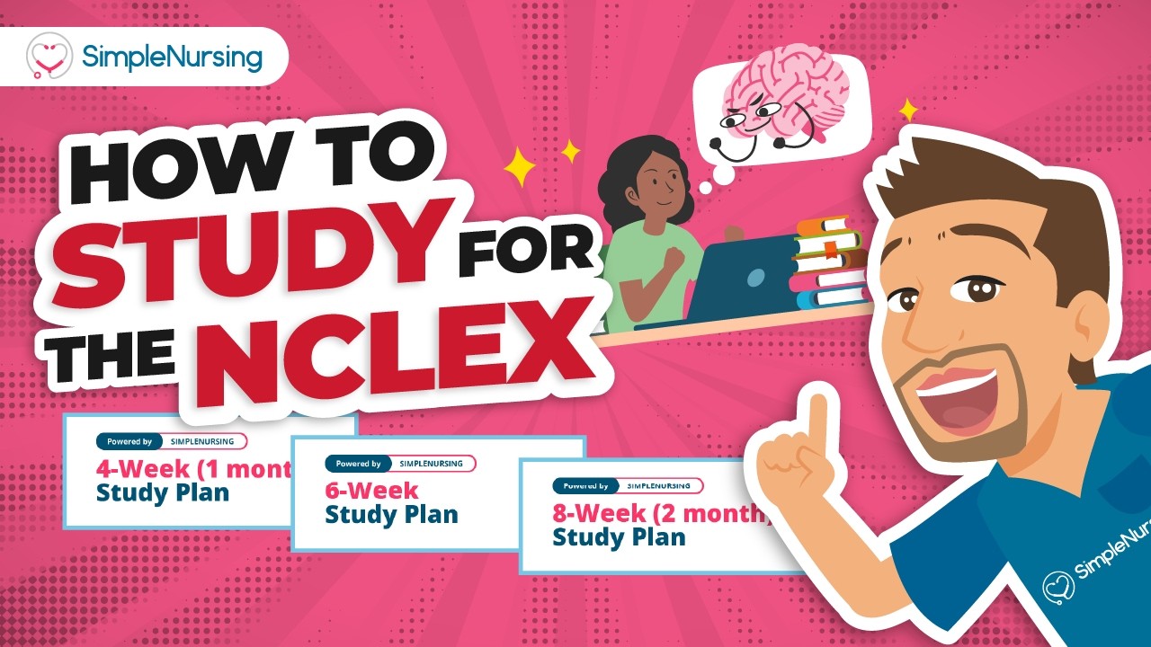 6-Week NCLEX Study Plan That Works: Score 70%+ with SimpleNursing (FREE Study Plan Download)