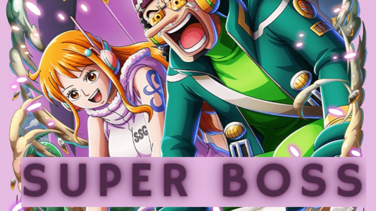 SUPER BOSS 15* STR & PSY - KIZUNA Nami et Usopp - OPTC 