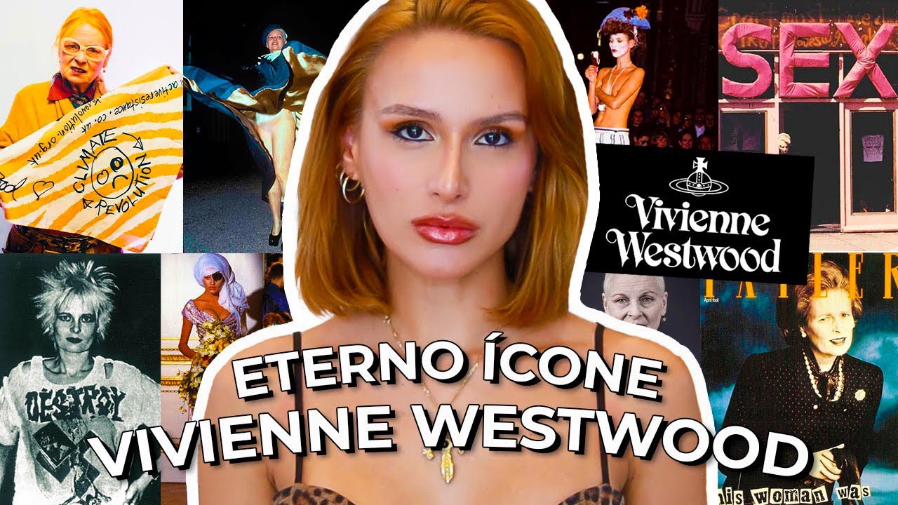 VIVIENNE WESTWOOD: A MULHER QUE REVOLUCIONOU A MODA E RADICALIZOU A HIST&Oacute;RIA, ECONOMIA E CULTURA.