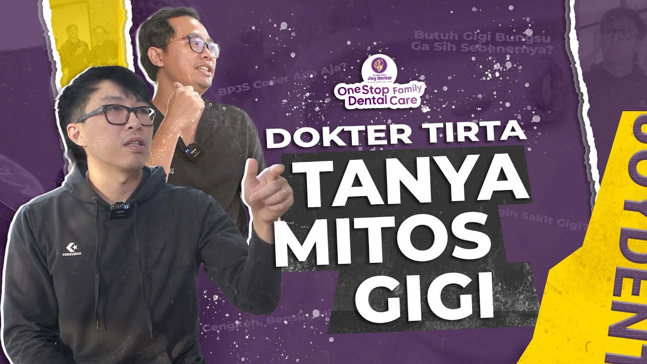 TANYA JAWAB MITOS GIGI BARENG DOKTER TIRTA, SERU BANGET 😂😂🤣