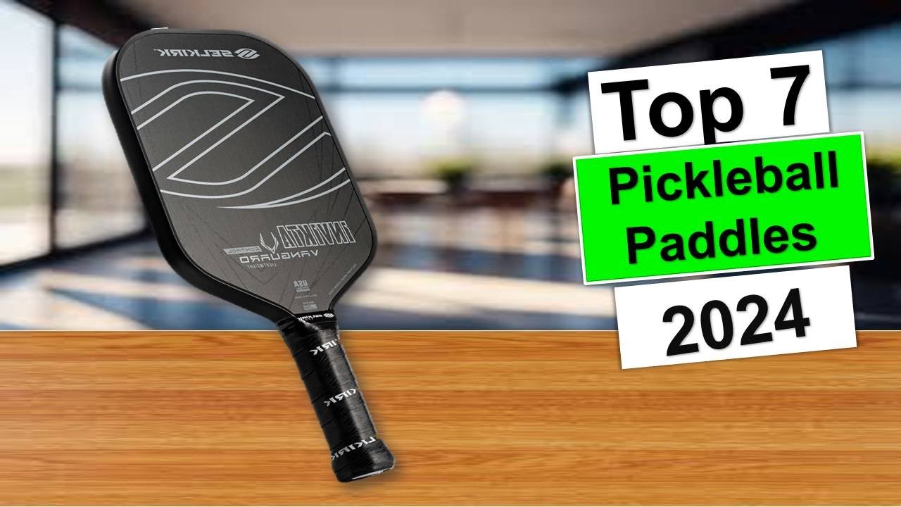 Best Pickleball Paddles on The Market in 2024 | Top 7 Best Pickleball Paddles 2024