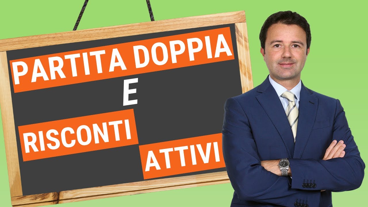 Partita Doppia e Risconti Attivi: come fare la scrittura?