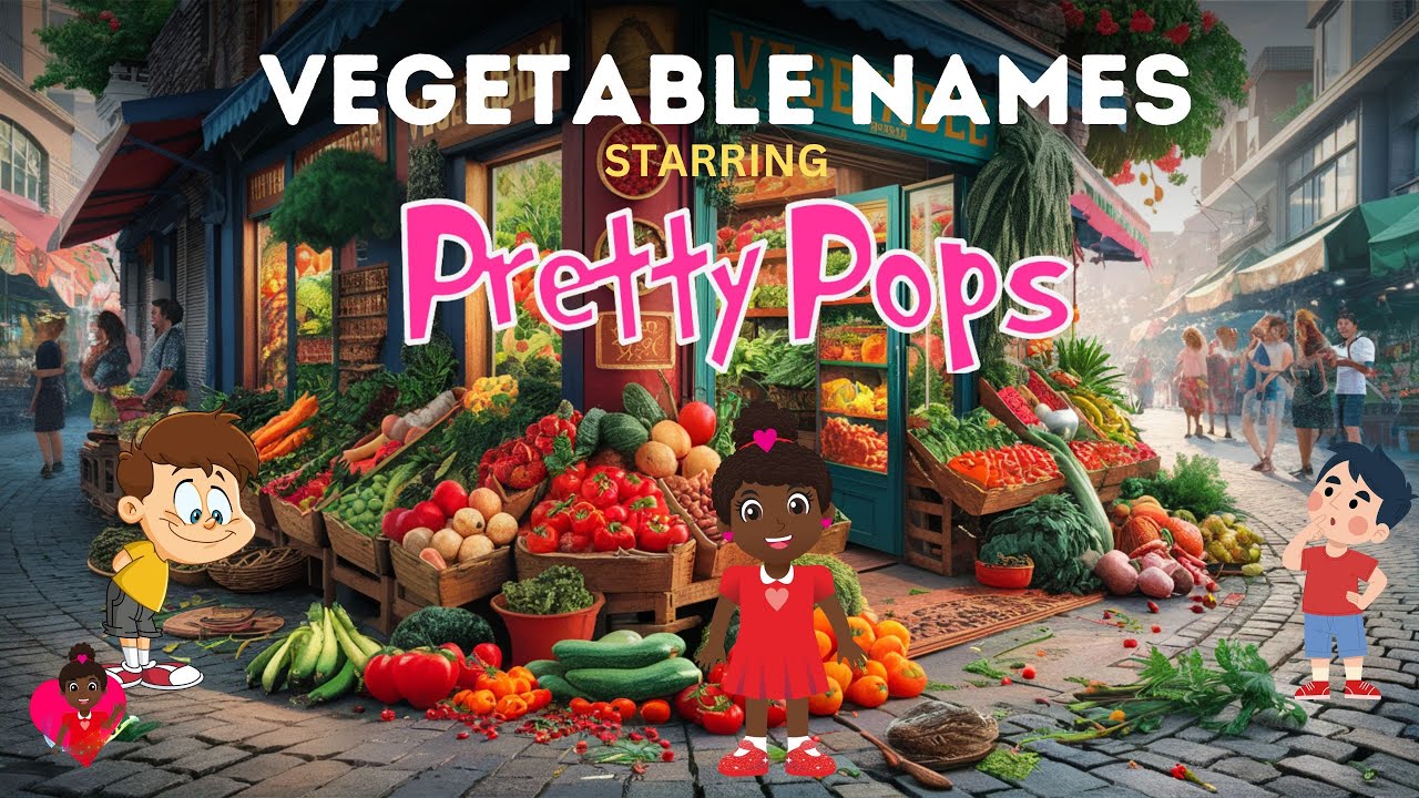 Sing And Learn with Pretty Pops: Nursery Rhyme Fun About Vegetables! | Educational Preschool Video
