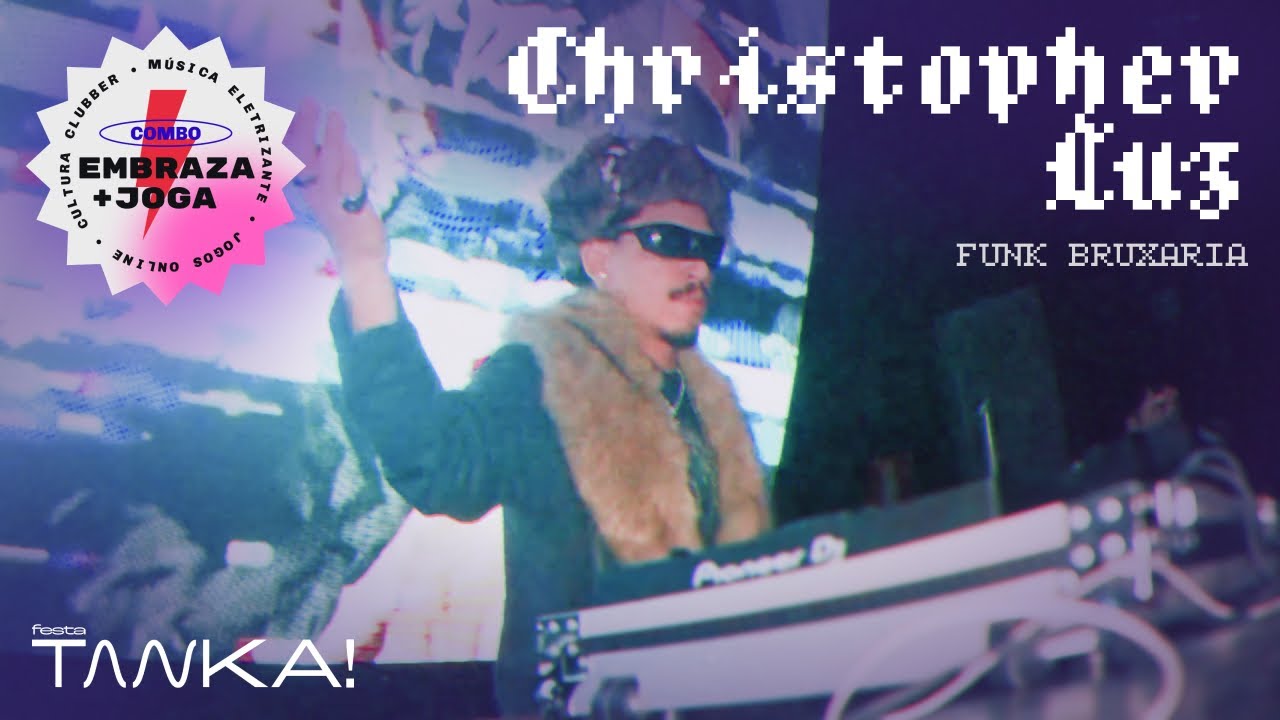 Christopher Luz | Combo EMBRAZA + JOGA - EP (Especial Festa TANKA!)