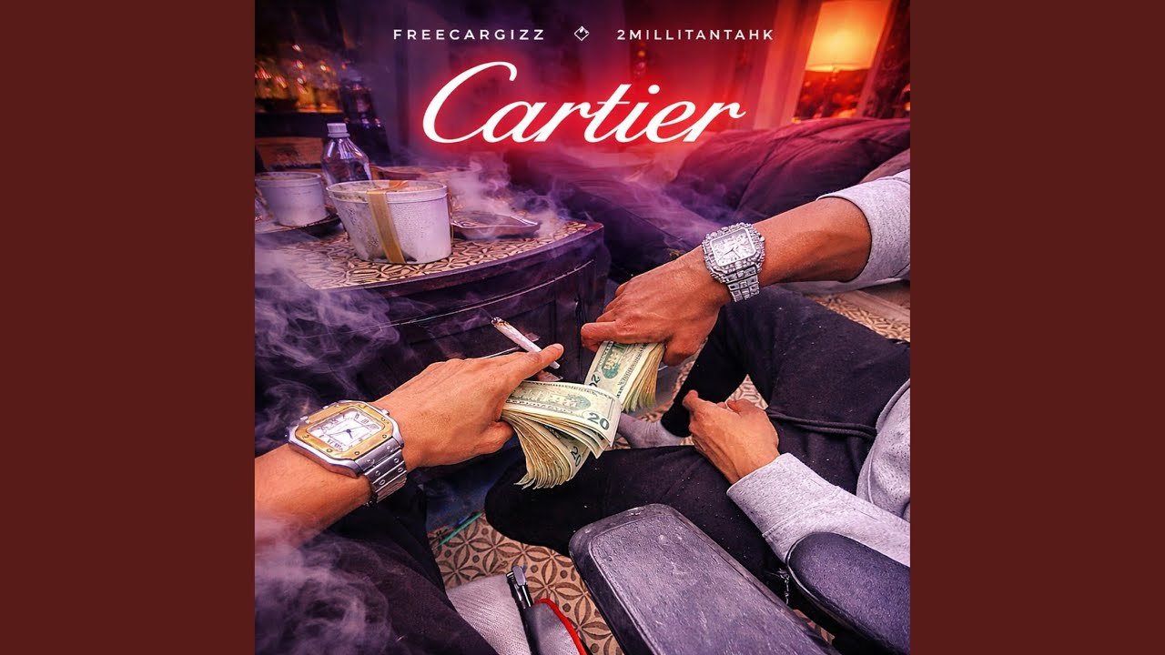 Cartier (feat. 2millitantahk)