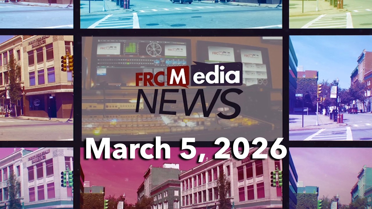 FRCMedia News - March 5, 2026