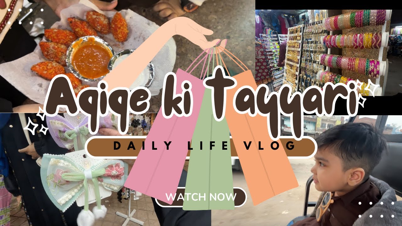 Aqiqe Ki Tayari | Shopping at Naveen Market