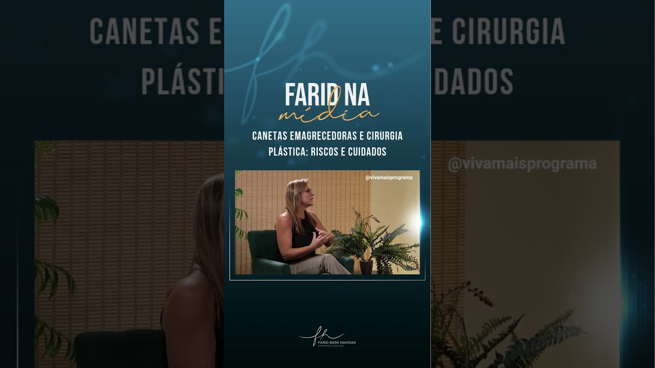 Dr. Farid | Canetas Emagrecedoras e os impactos na Cirurgia Plástica ✨ Viver Mais, da Band Paraná