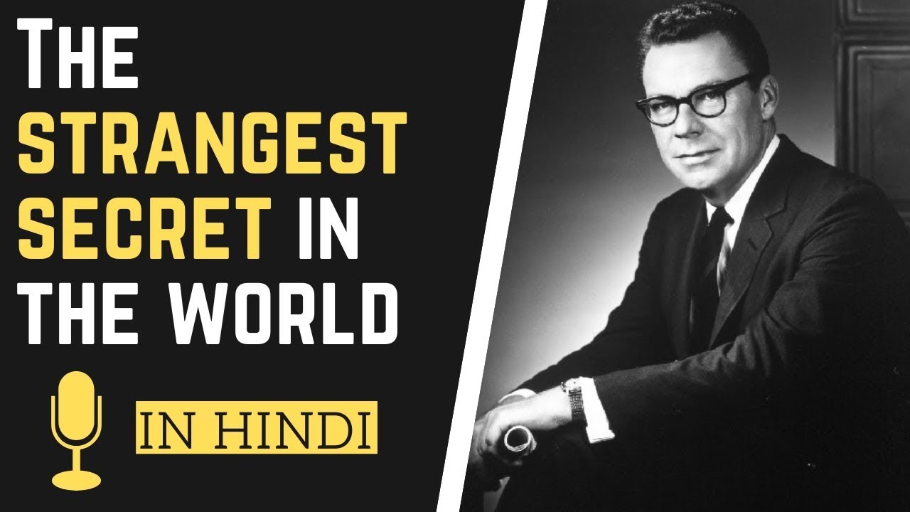 The Strangest Secret by Earl Nightingale Daily Listening Hindi