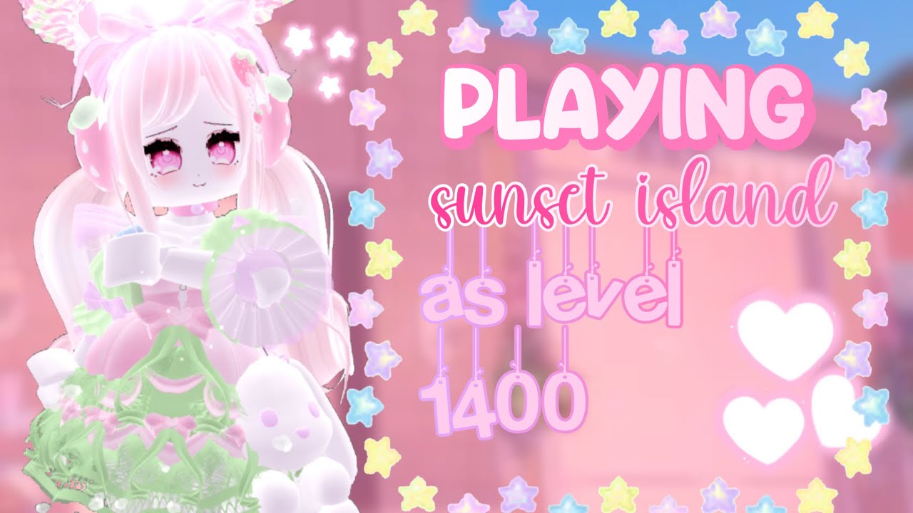 Playing SUNSET ISLAND as level 1400! 🎀✨🧁| Royale High