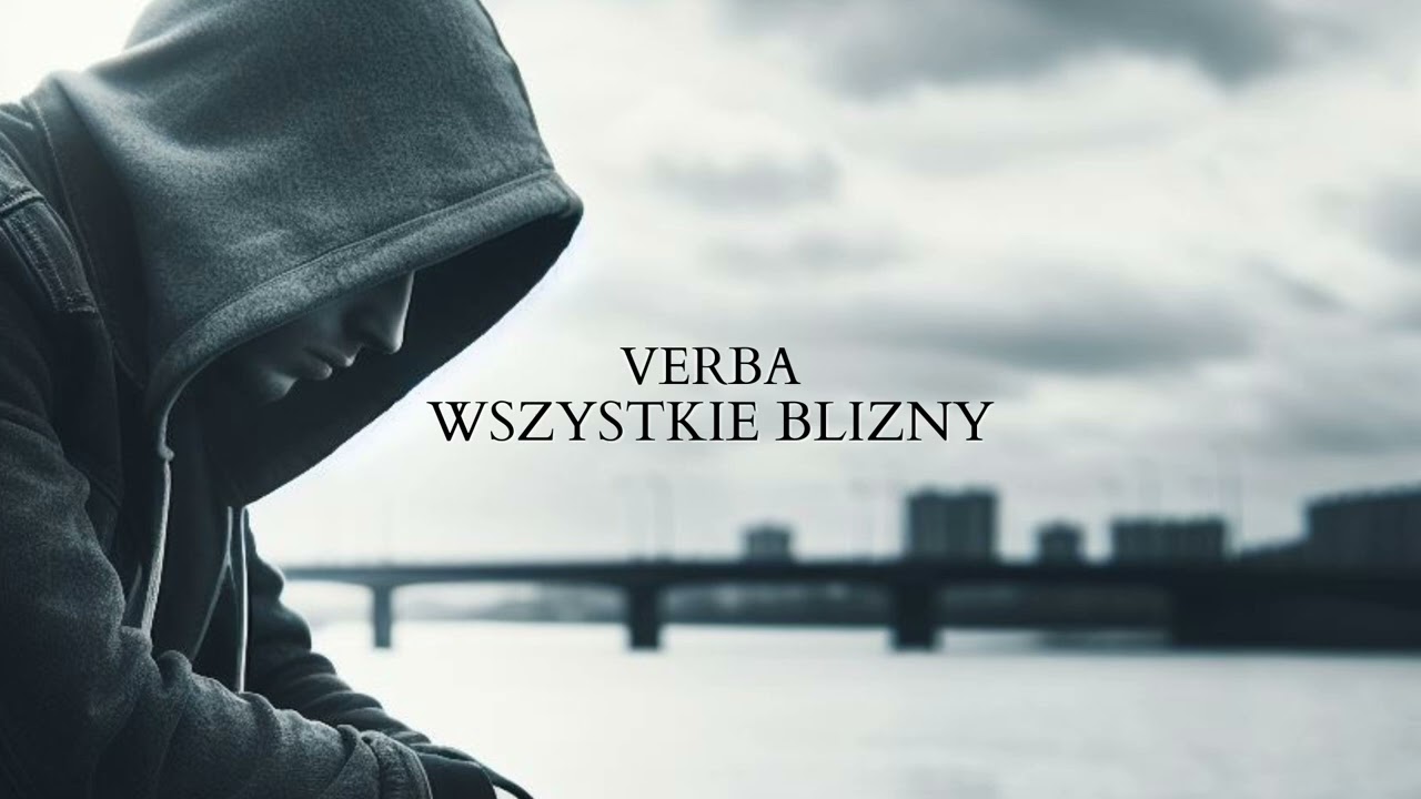 Verba - Wszystkie Blizny ( 2024 )
