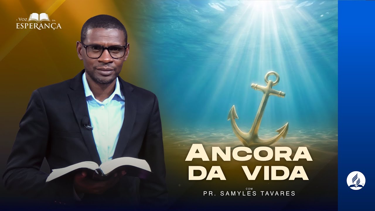 CULTO 53 ANCORA DA VIDA PR SAMYLES TAVARES
