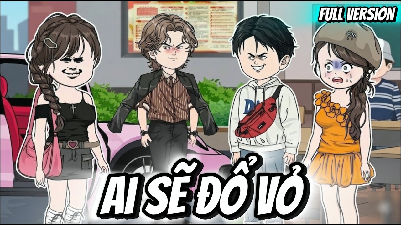 Full Version | Ai Sẽ Đổ Vỏ | Thỏ Thúi VietSub