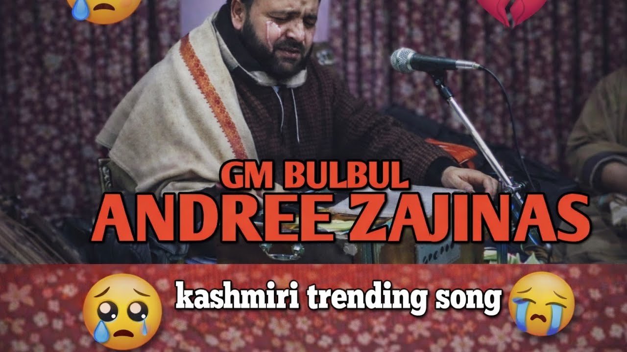 ❣️ TRENDING SONG || Andree Zajinas || Gm Bulbul || Kashmiri Sufi Song 