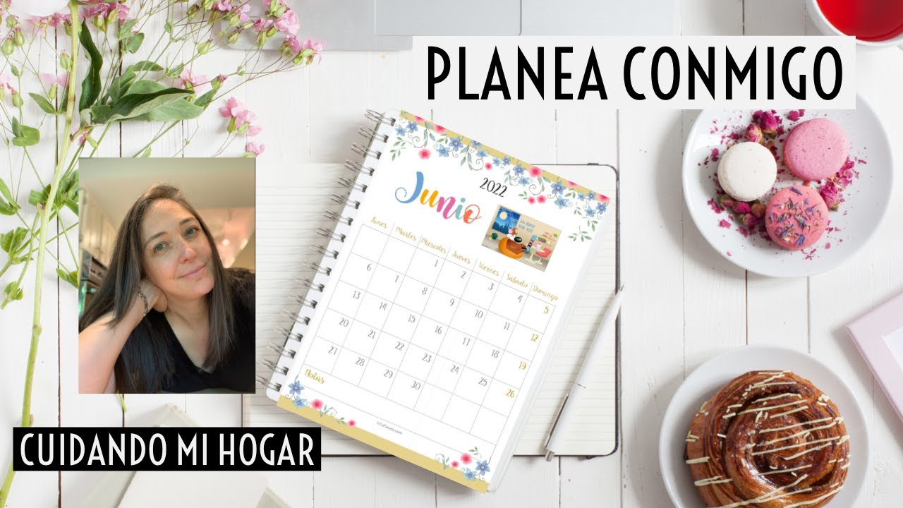 ✨PLANEA CONMIGO EL MES DE JUNIO~🏡PLANEACIÓN SEMANAL~📝COMO USO MI GUÍA DEL HOGAR~PLAN DE LIMPIEZA