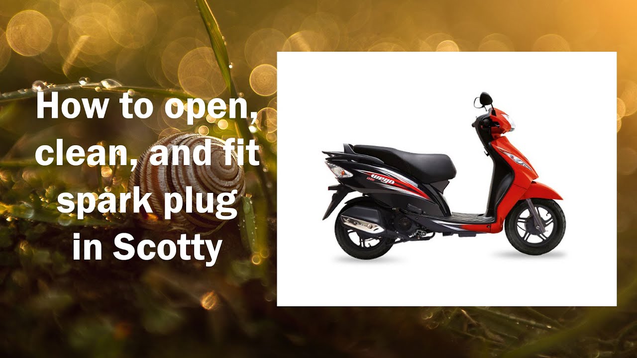 How To Clean And Change A Spark plug ln Wego Or any other Scooty, Amit Bike Point