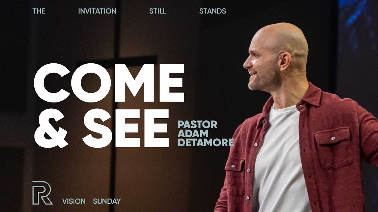 Vision Sunday - Come and See - Feb 1 2026