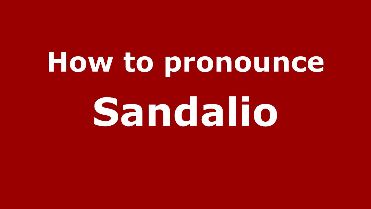 How to pronounce Sandalio (Spanish/Argentina) - PronounceNames.com
