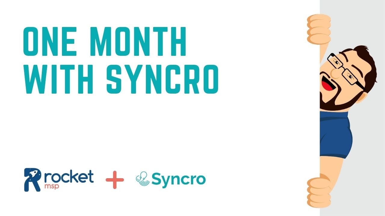Syncro - One Month In