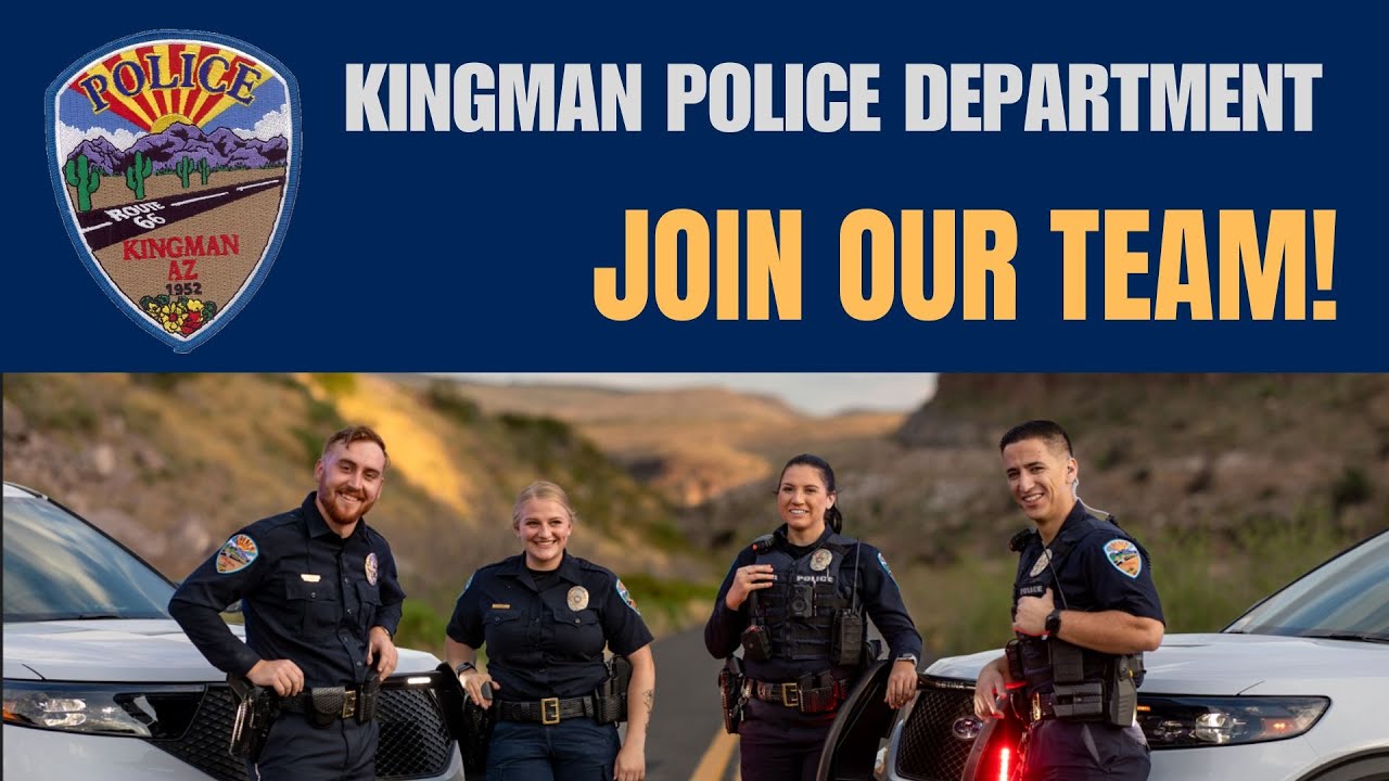 City of Kingman Police Department is Hiring!