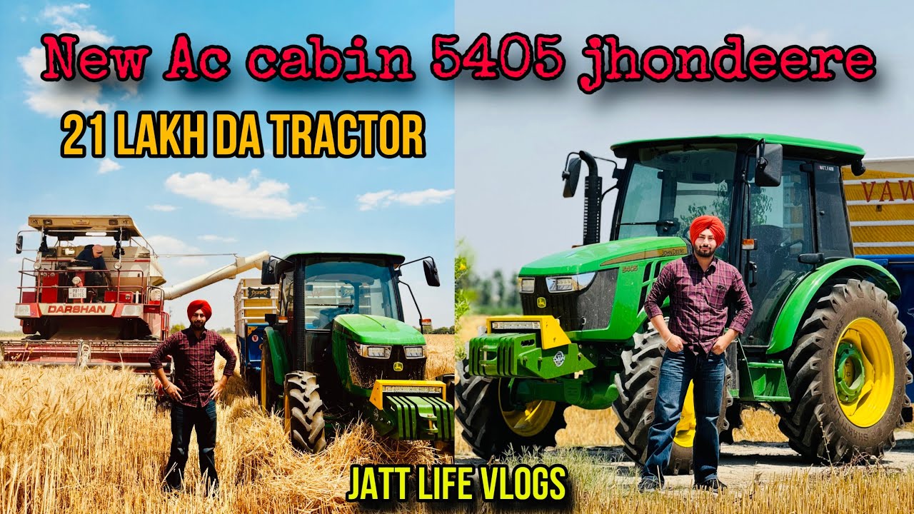 New Ac cabin 5405 jhondeere tractor🚜/ 21 lakh da tractor/ jatt life vlogs/ 💵⚒️