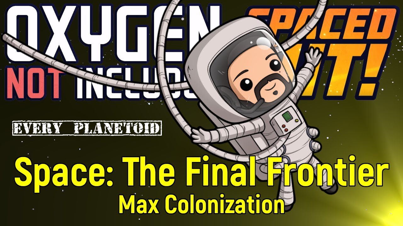 Mystery Planetoid | Colonization Ep 15 | ONI Spaced Out