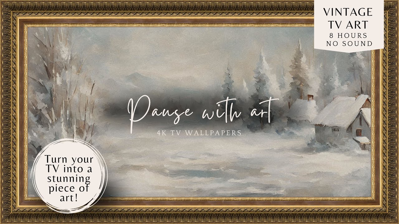Vintage Winter Frame TV art | Neutral Colors | Vintage Painting Snow Landscape, Winter Trees TV art