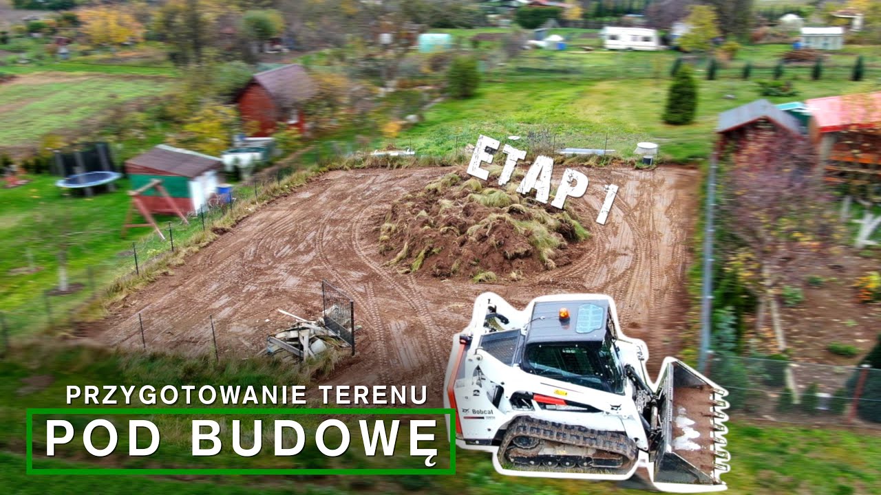 Zanim zaczniesz budować dom- przygotowanie terenu pod budowę