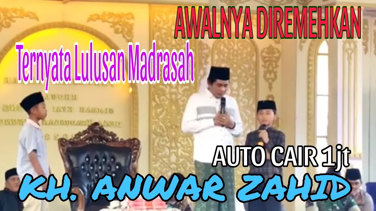 KH ANWAR ZAHID TERBARU 2023 ||BOCIL SUARA EMAS