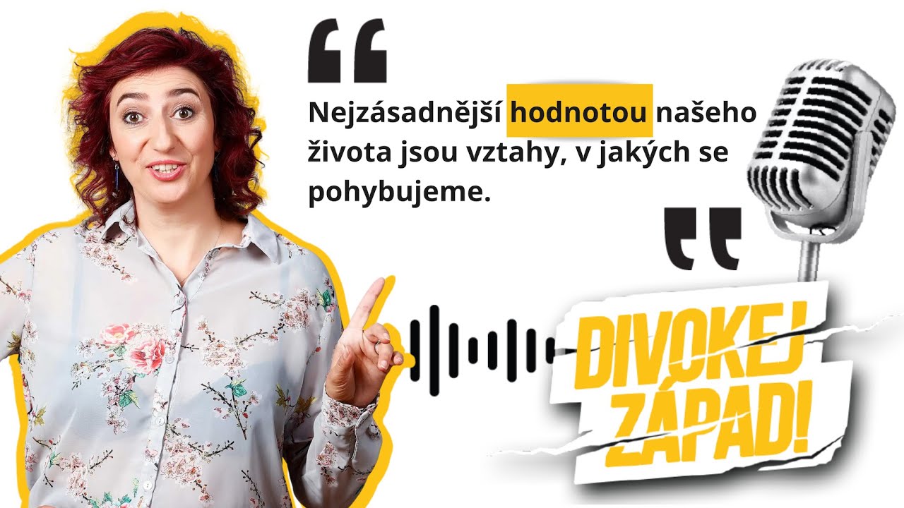 #41 Simona Babčáková: Nejzásadnější hodnotou našeho života jsou vztahy, v jakých se pohybujeme