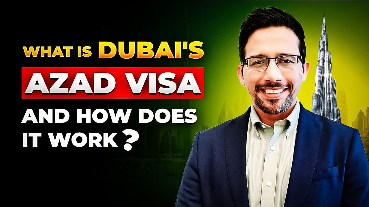 What is Dubai’s Azad Visa & How Does it Work? #dubai #azadvisa #visa