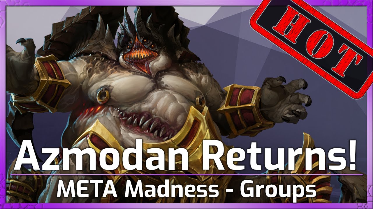 HOT! Azmodan RETURNS! - META Madness Groups - Heroes of the Storm