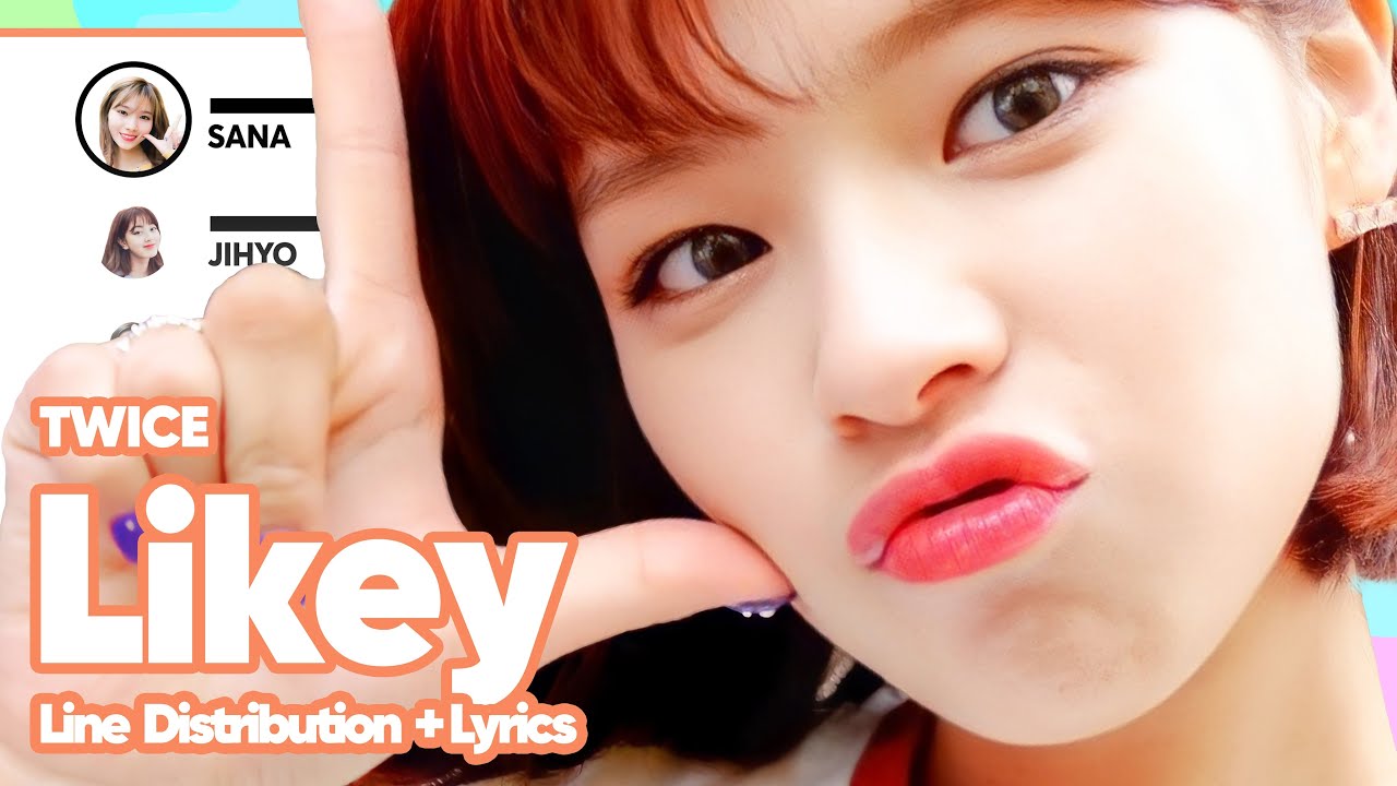TWICE - Likey (Line Distribution with Color-Coded Lyrics)