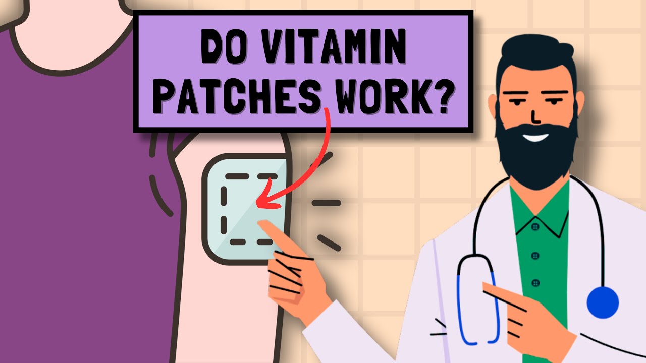 Do Vitamin Patches Work?