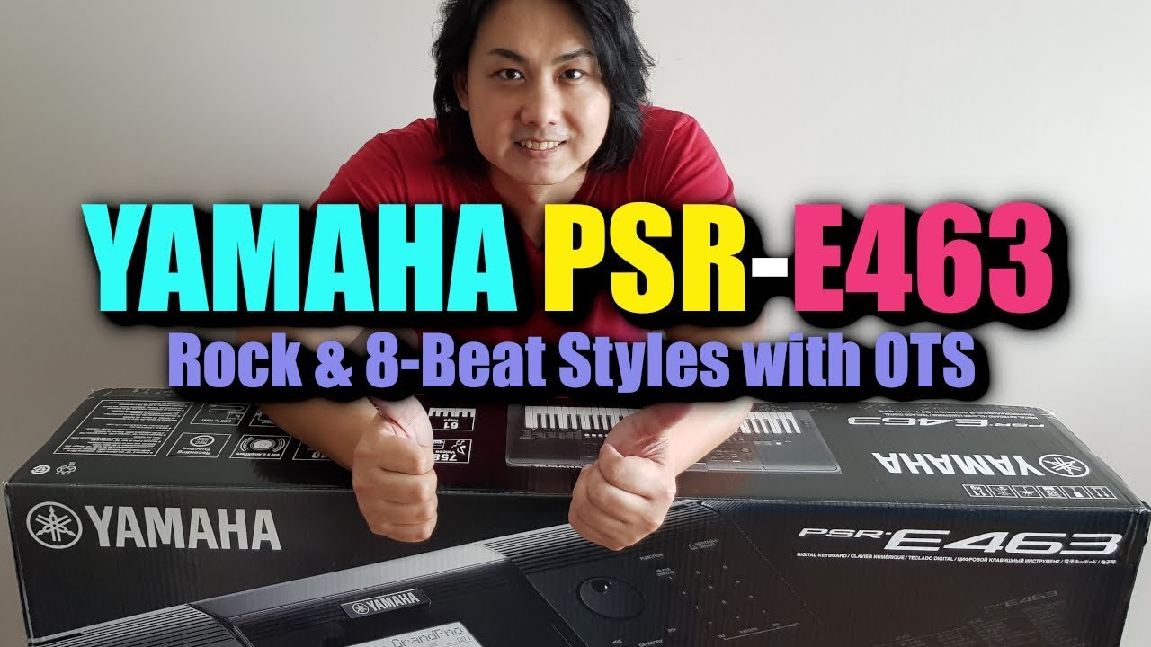 Rock & 8 Beat Styles + OTS Voice Demo | Yamaha PSR-E463 | Yamaha EW-410