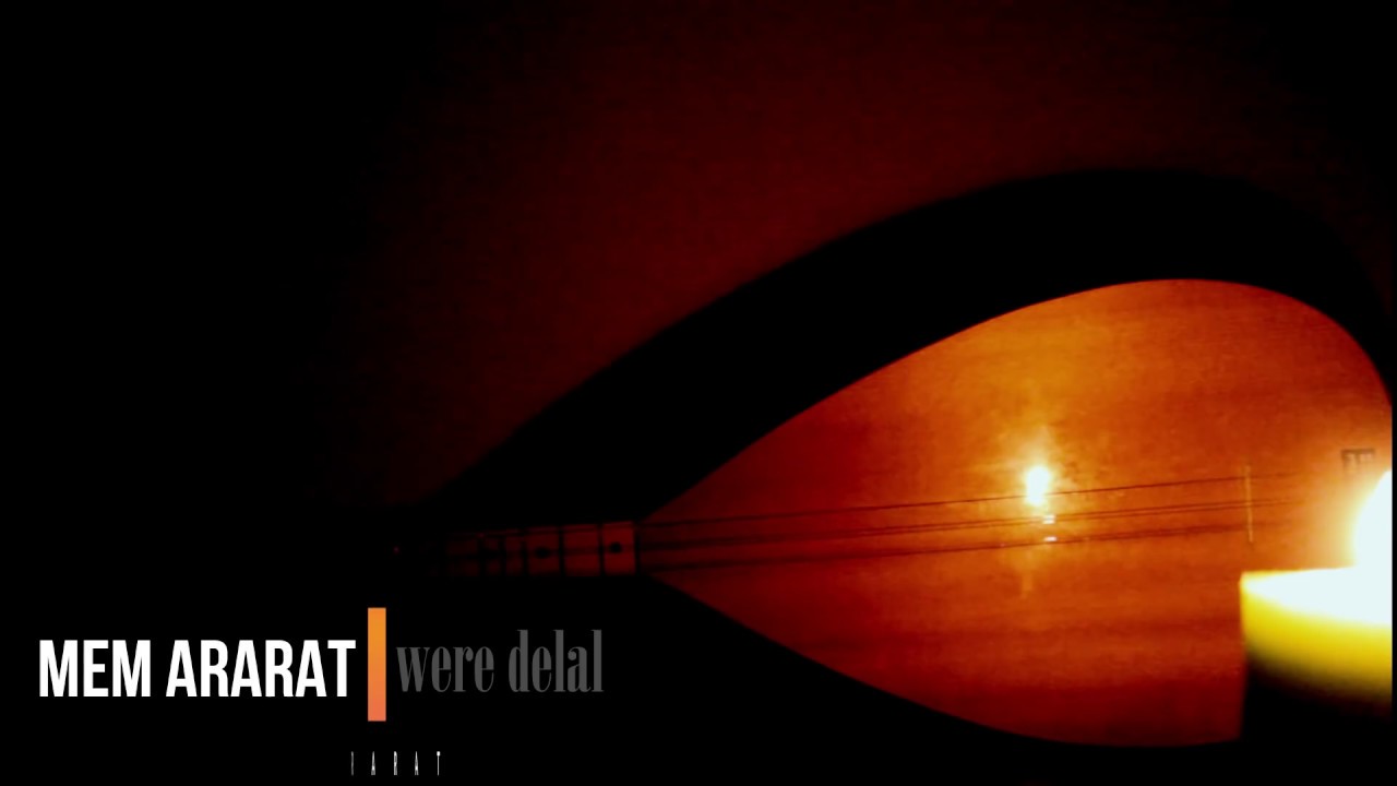 Mem ARARAT - Were Delal