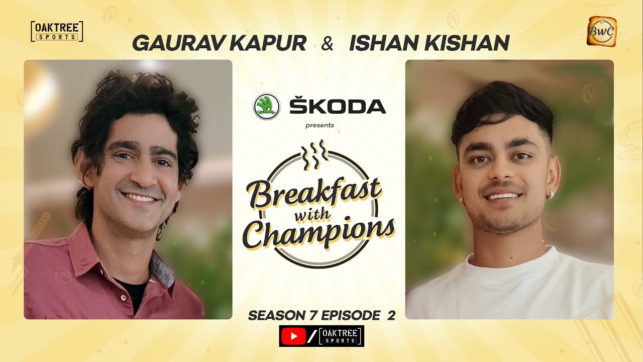 S7E2 | Ishan Kishan | Breakfast with Champions ft Gaurav Kapur |  @Škoda India