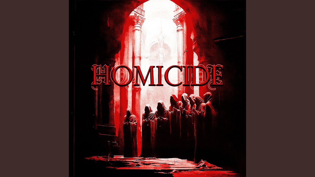 HOMICIDE