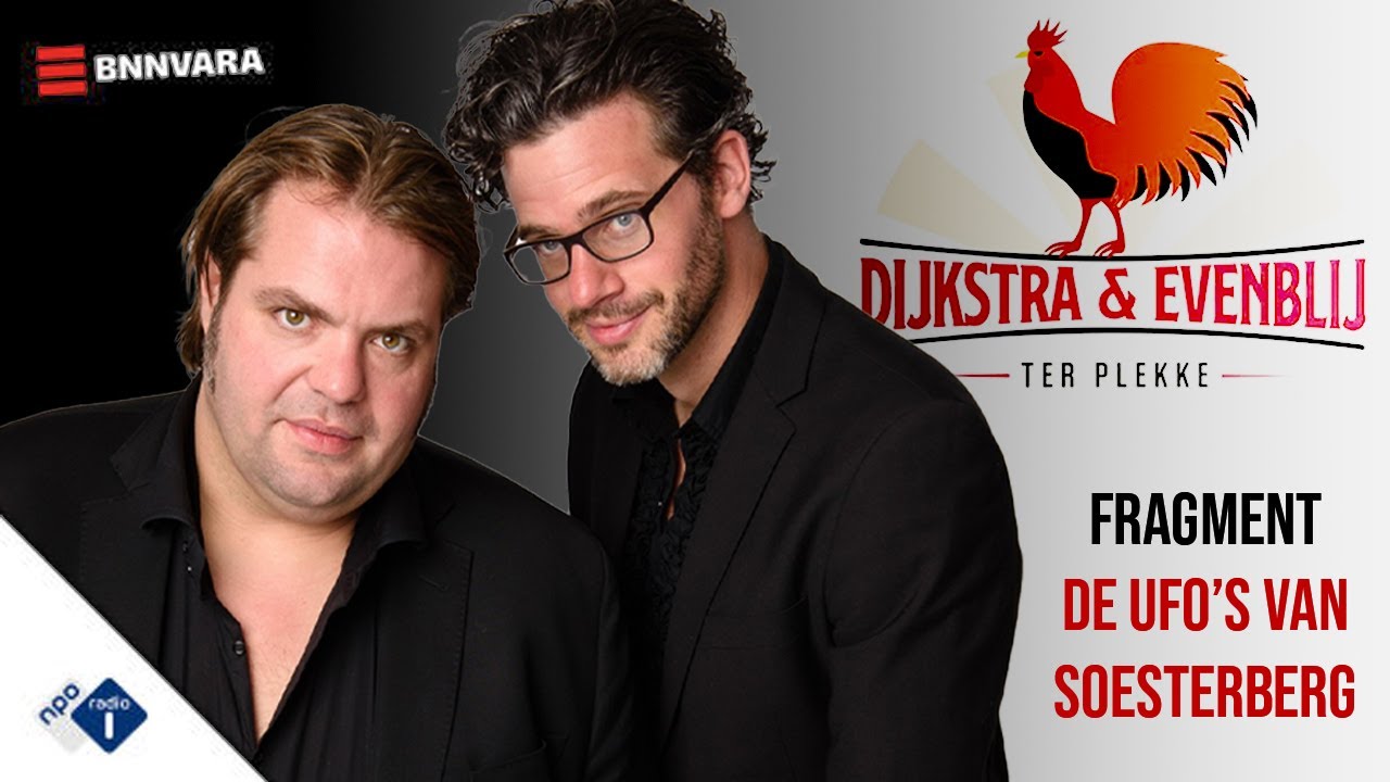 Dijkstra & Evenblij Ter Plekke 14-07-2024 'De Ufo's van Soesterberg'